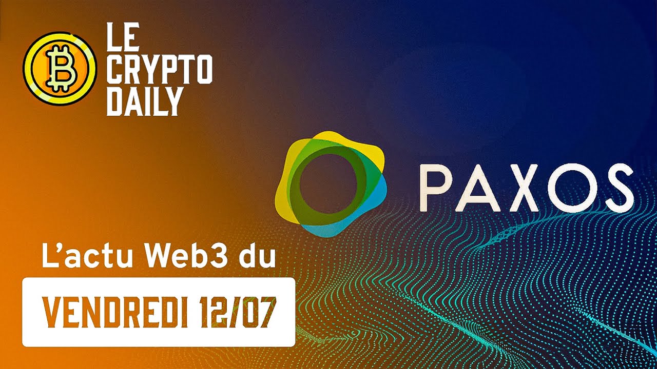 ✅ La SEC abandonne l'enquête contre Paxos et le BUSD ! - 12/07/2024