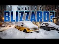 Understanding Blizzards