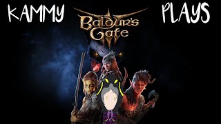 Kammy Plays BG3 pt7 Bardic inspiration!