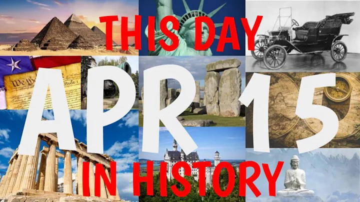 April 15 - This Day in History