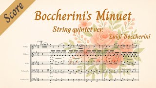 【Score】 Boccherini - Minuet ~ StringQuintet ~