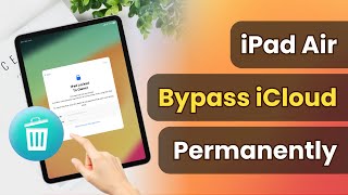 🔥 Ipad Air Bypass Icloud | Unlock Icloud Locked Ipad Without Apple Id (4 Working Ways)🔓 100% Done