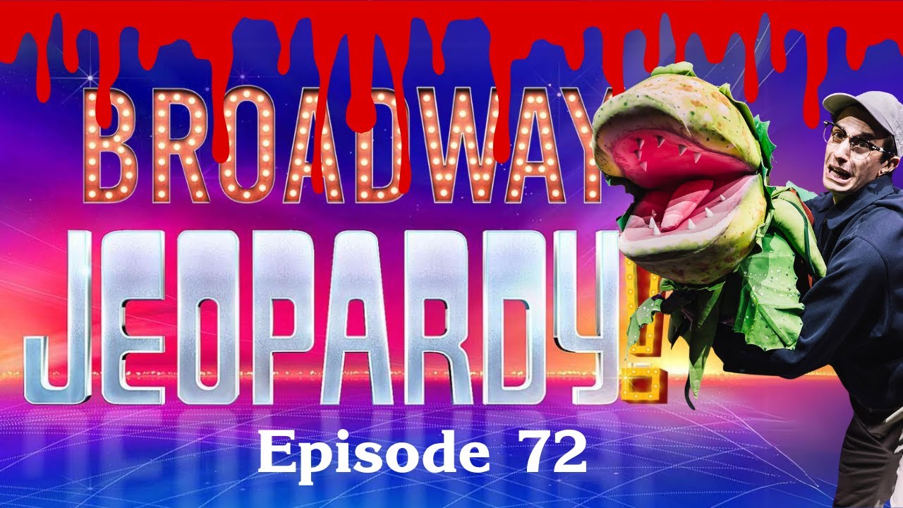 Broadway Jeopardy! #72 (31.10.25) ЖУТКАЯ ВИКТОРИНА О МУЗЫКАЛЬНОМ ТЕАТРЕ ДЛЯ ТЕАТРОВ МОНТАНА!