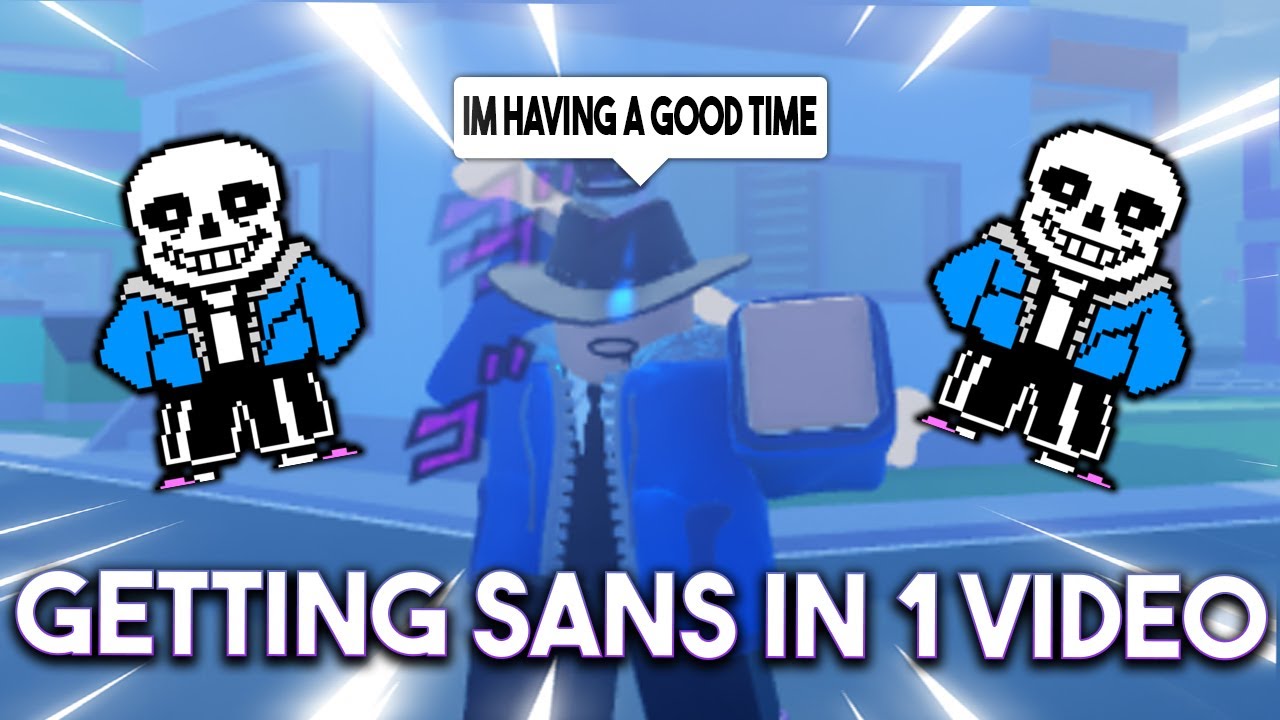 Getting Sans In 1 Video + Showcase Stands Awakening YouTube