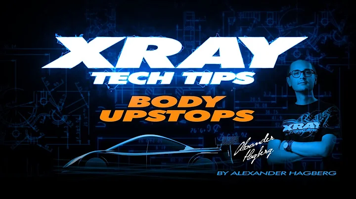 XRAY Tech Tips - T4 Body Upstops