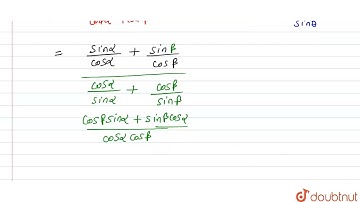 (tan alpha+tan beta)/(cot alpha+cot beta)= tanalpha tanbeta | 10 | त्रिकोणमितीय सर्वसमिकाएँ  | M...