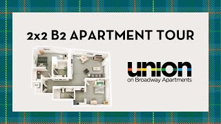 2x2 B2 Floor Plan Tour at Union on Broadway!