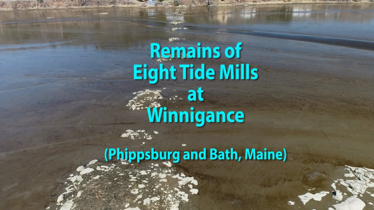 Winnegance Tide Mills FlyOver, Bath and Phippsburg, Maine YouTube