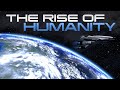 The Rise of Humanity - Mass Effect Lore