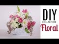 DIY DOLLAR TREE SPRING FLORAL ARRANGEMENT 🌸 BEAUTIFUL DECOR ON A BUD DIY DOLLAR TREE SPRING FLORAL ARRANGEMENT 🌸 BEAUTIFUL DECOR ON A BUD