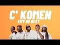 Kiff No Beat - C Komen ? ( Lyrics officiel)