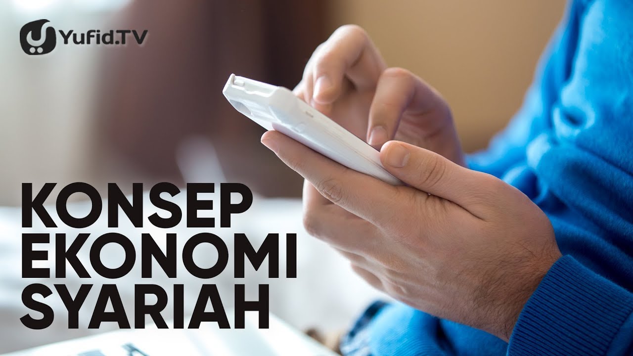 Konsep Ekonomi Syariah - Ustadz Ammi Nur Baits, ST, BA