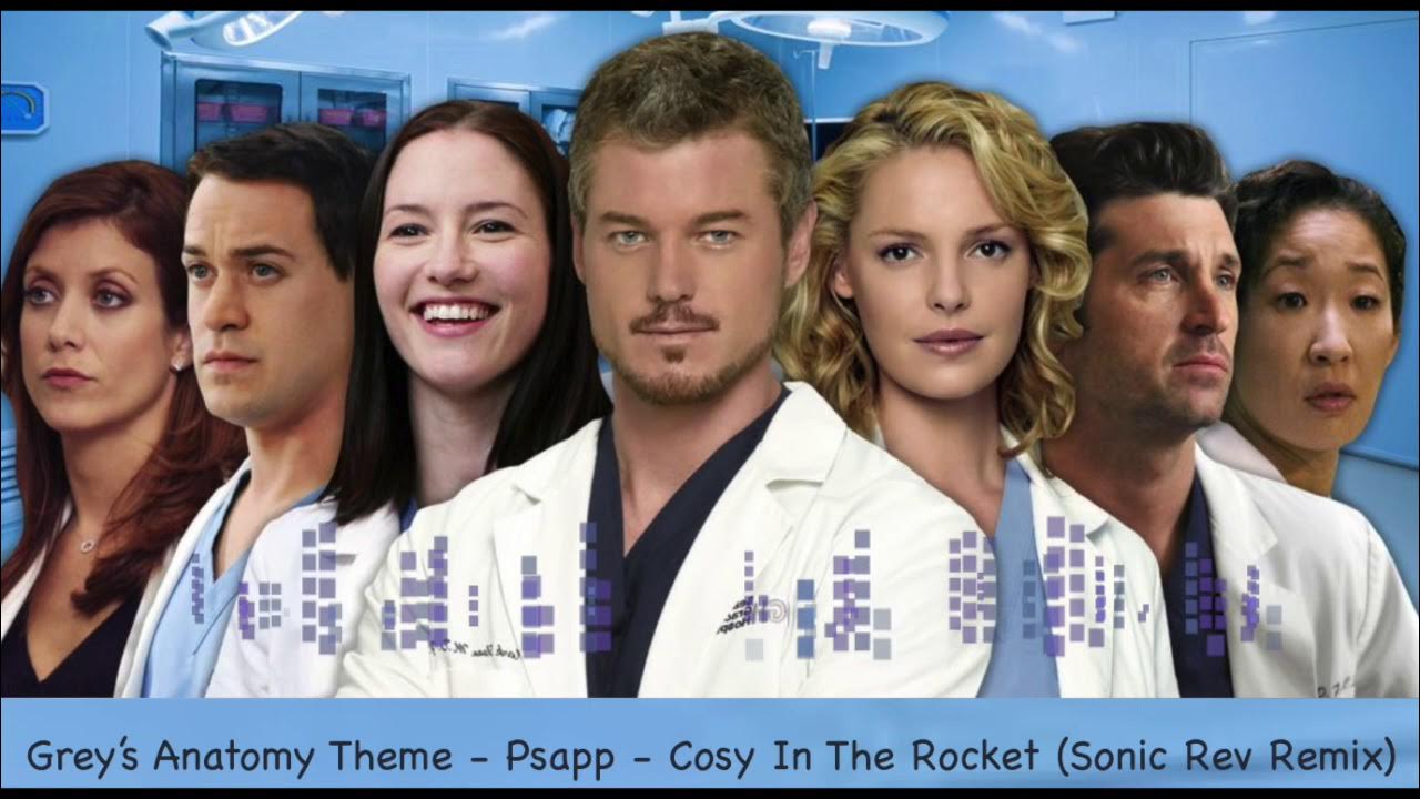 Grey's Anatomy Theme - Cosy In The Rocket - Psapp - Sonic Rev Remix Grey's Anatomy Theme - Cosy In The Rocket - Psapp - Sonic Rev Remix