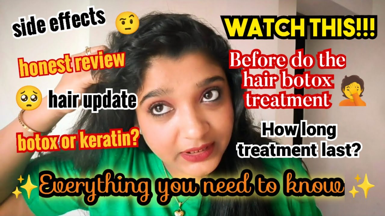*HONEST* Hair botox after treatment update hair botox treatment side