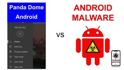 Panda Dome Mobile vs 3 Android Malware Samples