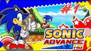🌀Sonic Advance 1🌀 || 🔥Mobile Let's play 🔥|| #1