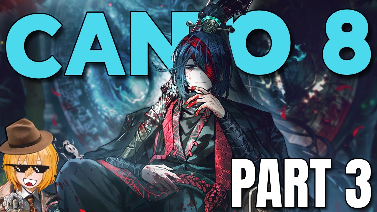 The "Answer" Shall Bloom Despite The Brevity Of Life... | CANTO 8: #3【Limbus Stream】