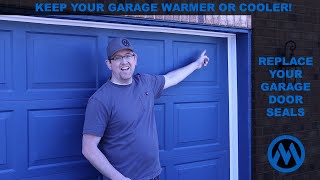 Garage Door Side Seals Replacement |  Keep Your Garage Warmer! or Cooler! | Part 3 of 3