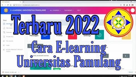 #Terbaru_2022 #UNPAM  || Maba Masih Bingung..?? - Tutorial E-learning Unpam ...