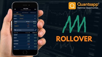 Quantsapp: Rollover || Quantsapp #Options Analytics Tool