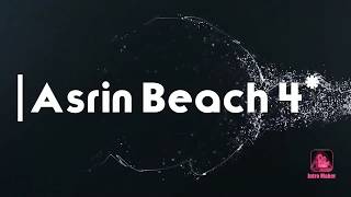 Обзор отеля АСРИН БИЧ 4 АЛАНИЯ. ASRIN BEACH HOTEL