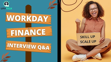 Workday Finance Interview Questions | Workday Finance Interview | Workday Finance Training | Upptalk