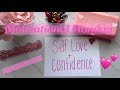 MOTIVATIONAL MONDAY 💕 | topic: SELF LOVE + CONFIDENCE 💕