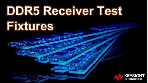 DDR 5 – Answers to the Test Fixture Questions