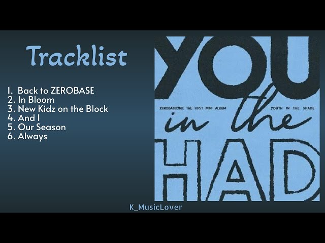 ZEROBASEONE (제로베이스원) - 1ST MINI ALBUM [YOUTH IN THE SHADE