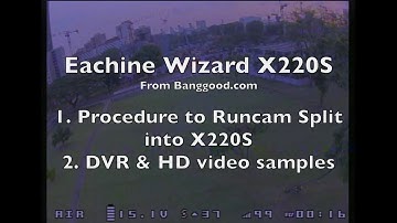 Eachine Wizard X220S - Upgrade to Runcam Split - Part 3/5