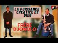 Frre djonolo  la puissance cratrice de dieu vhs 2000