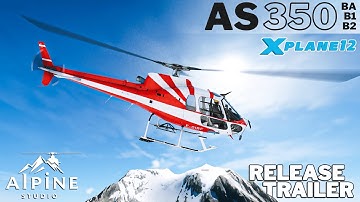 [OFFICIAL TRAILER] AS350 BA/B1/B2 🚁 X-Plane 12