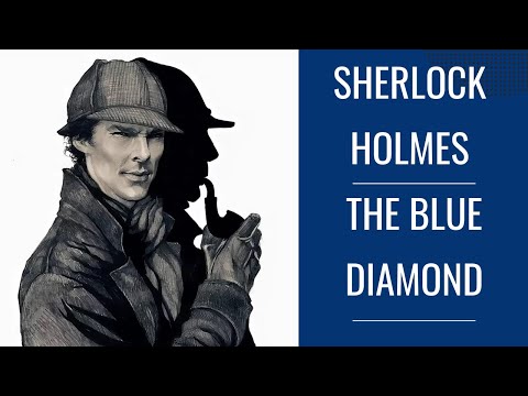 Learn English. Sherlock Holmes: The Blue Diamond. Учите Английский По Рассказам