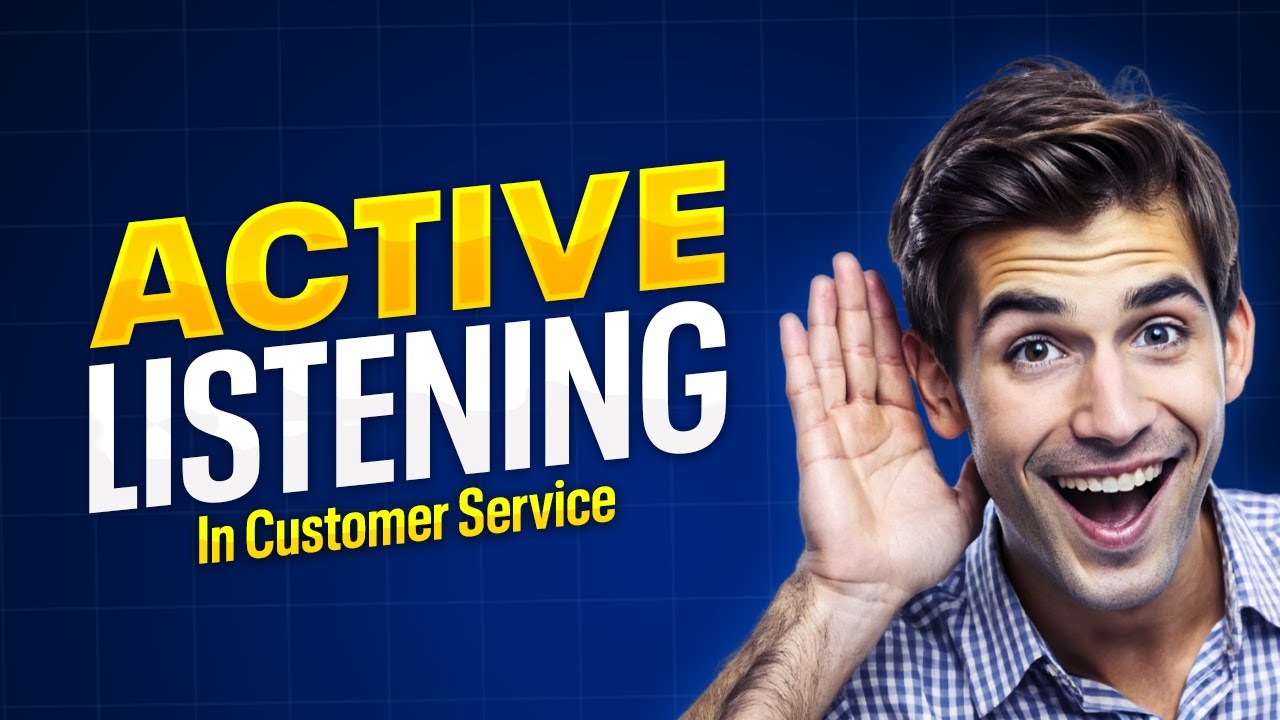 Active Listening In Customer Service - YouTube