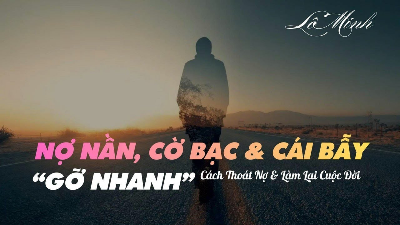 Vỡ Nợ Vì Cờ Bạc: Cách Thoát Nợ, Giữ Tỉnh Táo Và Làm Lại Cuộc Đời | Cách chơi baccarat