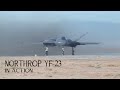Northrop yf23 en action  le combattant furtif malchanceux