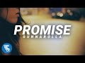 Promise ♫ | gunnarolla