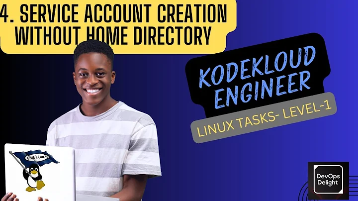 Kodekloud Engineer - Linux _ Level 1 | Task -4 | Service User Creation Without Home Directory