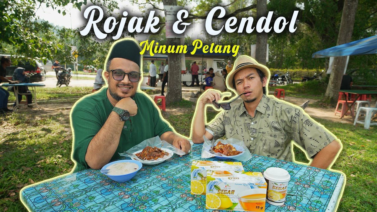 Minum Petang Di ROJAK ALI PUNCAK ALAM,Caca Cerita Pasal Zaman Kanak ...