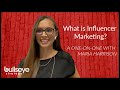 What is Influencer Marketing?: A One-on-One with Maria Harrison of Bullseye Strategy