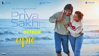 Priya Sakhi Lyrical Video  | EPIC - First Semester |Anand Deverakonda, Vaishnavi | Aditya Haasan  screenshot 3