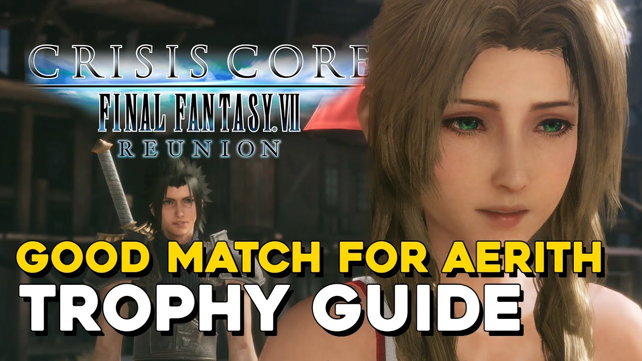 FF7 Crisis Core Reunion trophy guide