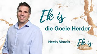 KSM Erediens | 31 Mrt. | Ek is I Ek is die Goeie Herder (Neels Marais)