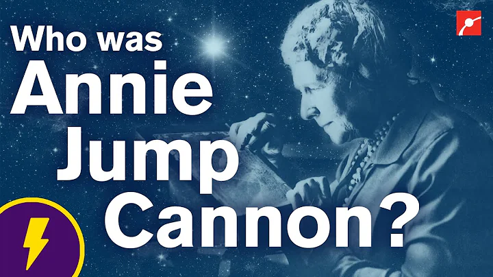 Who Was Annie Jump Cannon?