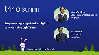 Empowering HugoBank's digital services through Trino screenshot 1