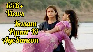 Kasam pyar ki aye sanam | Prithviraj Chauhan Serial | Prithviraj and sanyogita song star plus