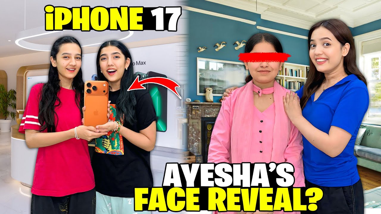 Ayesha Ka Face Reveal Kardia?🥰🤩|Mama Hospital Chali Gayi😱😭| Iphone 17 Launch Hogia😍🤩|Sistrology