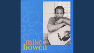 Video thumbnail of "Mike Bowen - Sea of Pain"