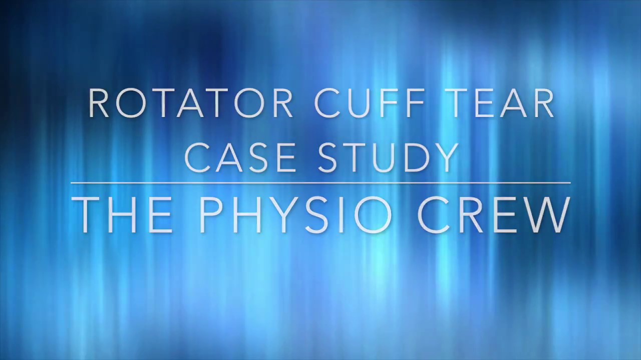 Physiotherapy for rotator cuff injuries: Case Study - YouTube