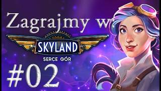 Zagrajmy w Skyland: Serce Gór PL (02) Wieszczka Gameplay screenshot 2